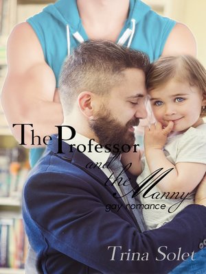 cover image of The Professor and the Manny (Gay Romance)